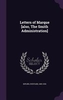 Letters of Marque [also, The Smith Administration]