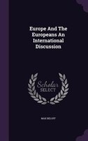 Europe And The Europeans An International Discussion