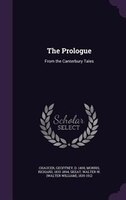 The Prologue: From the Canterbury Tales