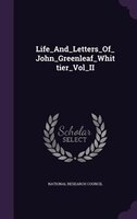 Life_And_Letters_Of_John_Greenleaf_Whittier_Vol_II