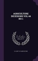 AGRICULTURE DECESIONS VOL 44 NO 1
