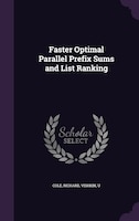 Faster Optimal Parallel Prefix Sums and List Ranking