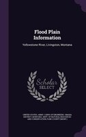 Flood Plain Information: Yellowstone River, Livingston, Montana