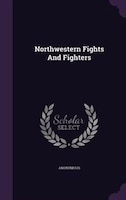 Northwestern Fights And Fighters