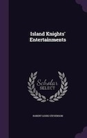 Island Knights' Entertainments