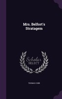 Mrs. Belfort's Stratagem