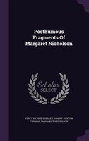 Posthumous Fragments Of Margaret Nicholson