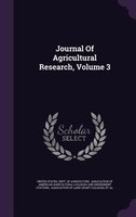 Journal Of Agricultural Research, Volume 3