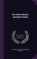 Pro Sexto Roscio Amerino Oratio