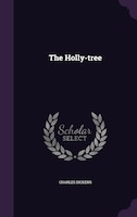 The Holly-tree