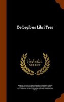 De Legibus Libri Tres