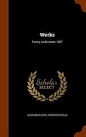 Works: Poetry And Letters-1807