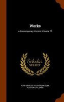 Works: A Contemporary Version, Volume 20