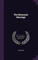 The Mountain Marriage