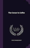 The Corner In Coffee