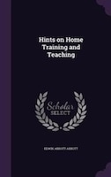 Hints on Home Training and Teaching