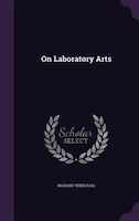 On Laboratory Arts