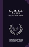 Rapport Du Comité Consultatif: Report Of The Advisory Committee