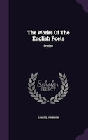 The Works Of The English Poets: Dryden