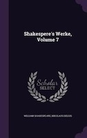 Shakespere's Werke, Volume 7