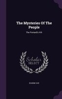 The Mysteries Of The People: The Poniard's Hilt