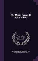 The Minor Poems Of John Milton