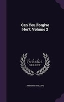 Can You Forgive Her?, Volume 2