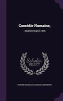 Comédie Humaine,: . Modeste Mignon 1896