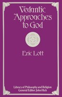 Vedantic Approaches To God