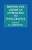 British And American Approaches To Intelligence