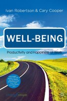 Well-Being: Productivity and Happiness at Work
