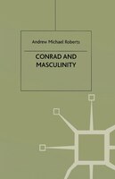 Conrad And Masculinity