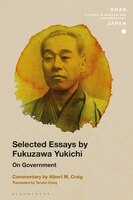 Selected Essays By Fukuzawa Yukichi: On Government
