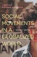 Social Movements In A Globalized World: Protests, Occupations And Uprisings