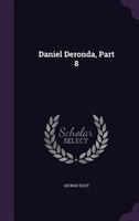 Daniel Deronda, Part 8