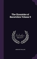 The Chronicles of Barsetshire Volume 9