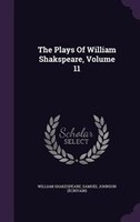 The Plays Of William Shakspeare, Volume 11