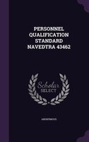 PERSONNEL QUALIFICATION STANDARD NAVEDTRA 43462