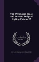 The Writings in Prose and Verse of Rudyard Kipling Volume 20