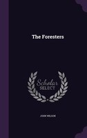 The Foresters