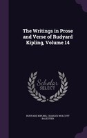 The Writings in Prose and Verse of Rudyard Kipling, Volume 14