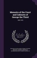 Memoirs of the Court and Cabinets of George the Third: 1806-1820