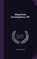 Magnetical Investigations. 2Pt