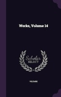 Works, Volume 14