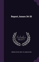 Report, Issues 34-35