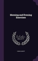 Morning and Evening Exercises