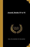 Aeneid, Books IV to VI