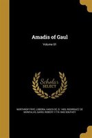 Amadis of Gaul; Volume 01