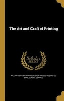 The Art and Craft of Printing