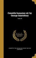 Comédie humaine; ed. by George Saintsbury; Tome 34